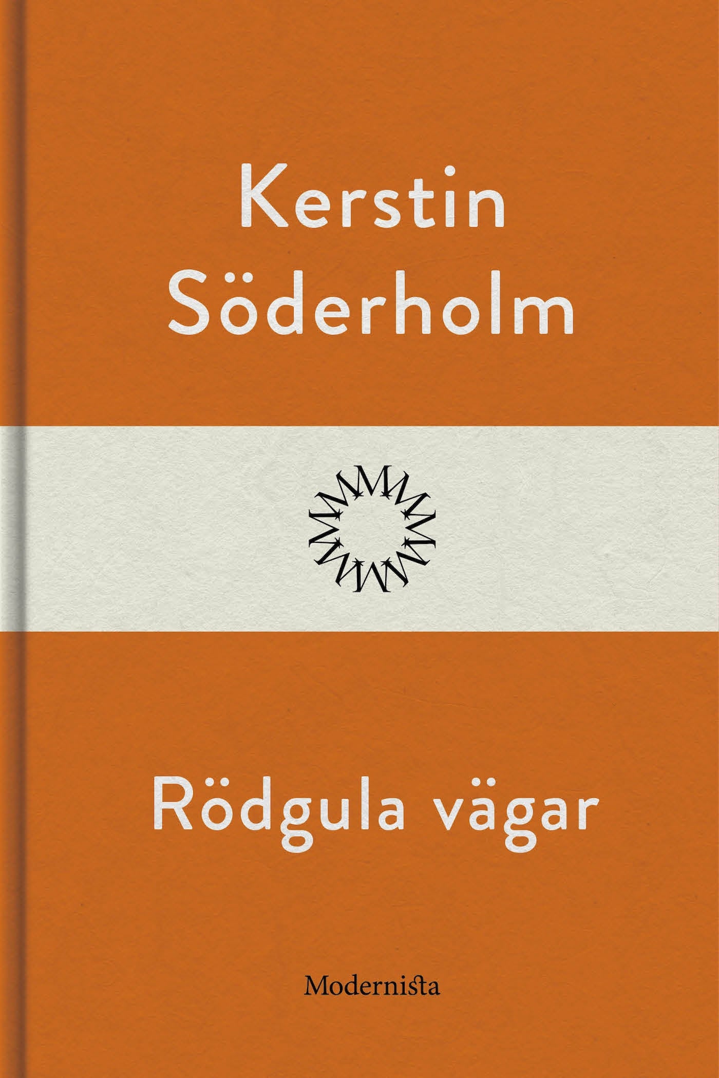 Rödgula vägar – E-bok