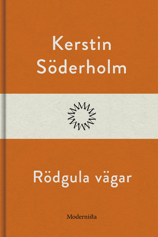 Rödgula vägar – E-bok