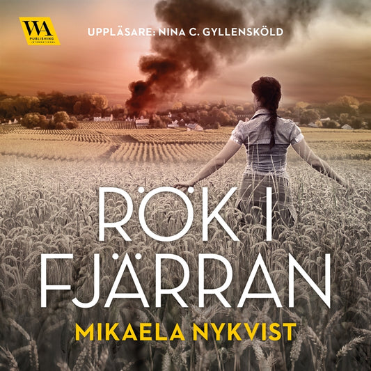 Rök i fjärran – Ljudbok