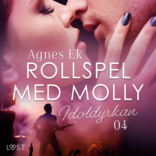 Rollspel med Molly 4: Idoldyrkan - erotisk novell – Ljudbok