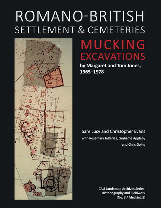 Romano-British Settlement and Cemeteries at Mucking – E-bok