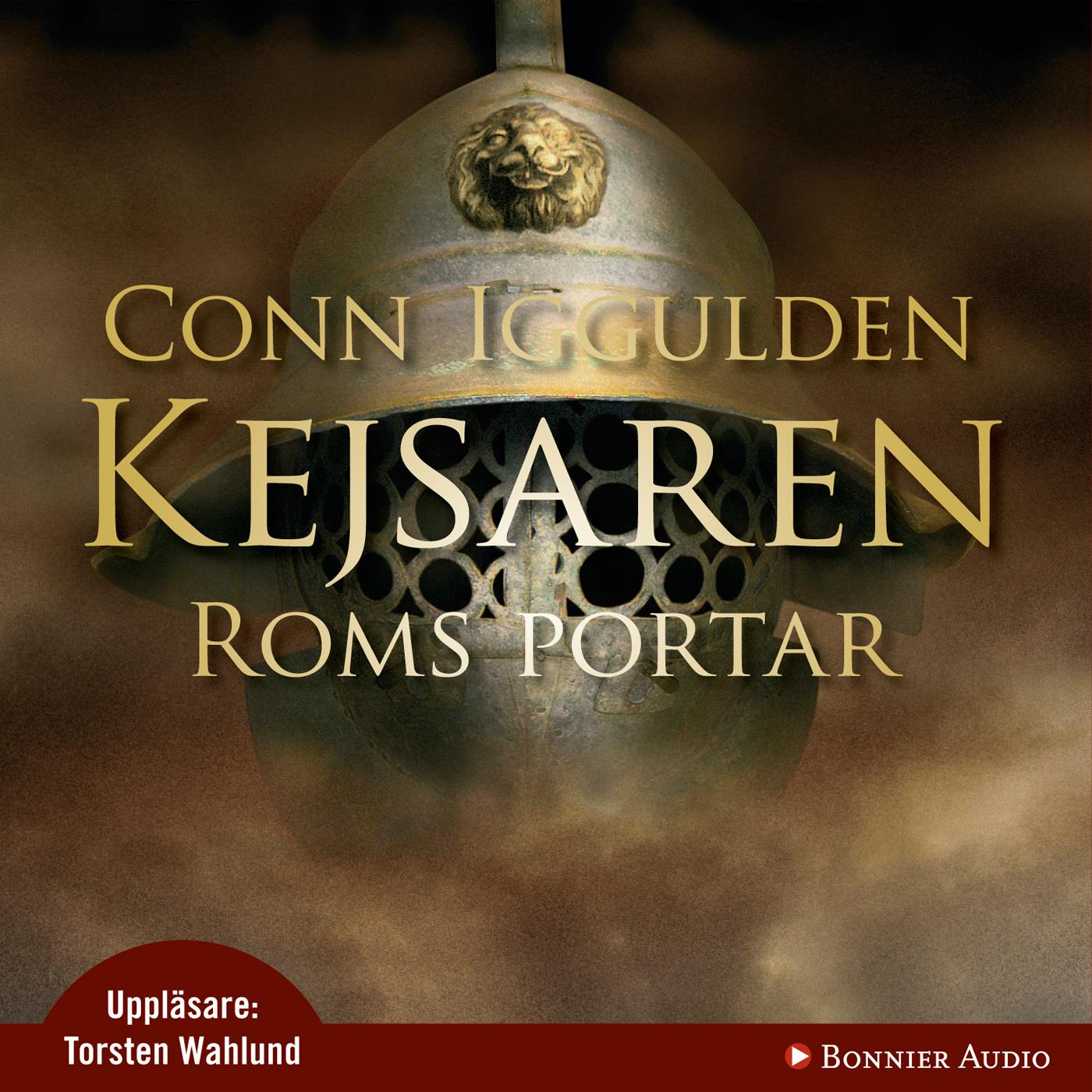 Roms portar : Kejsaren I – Ljudbok