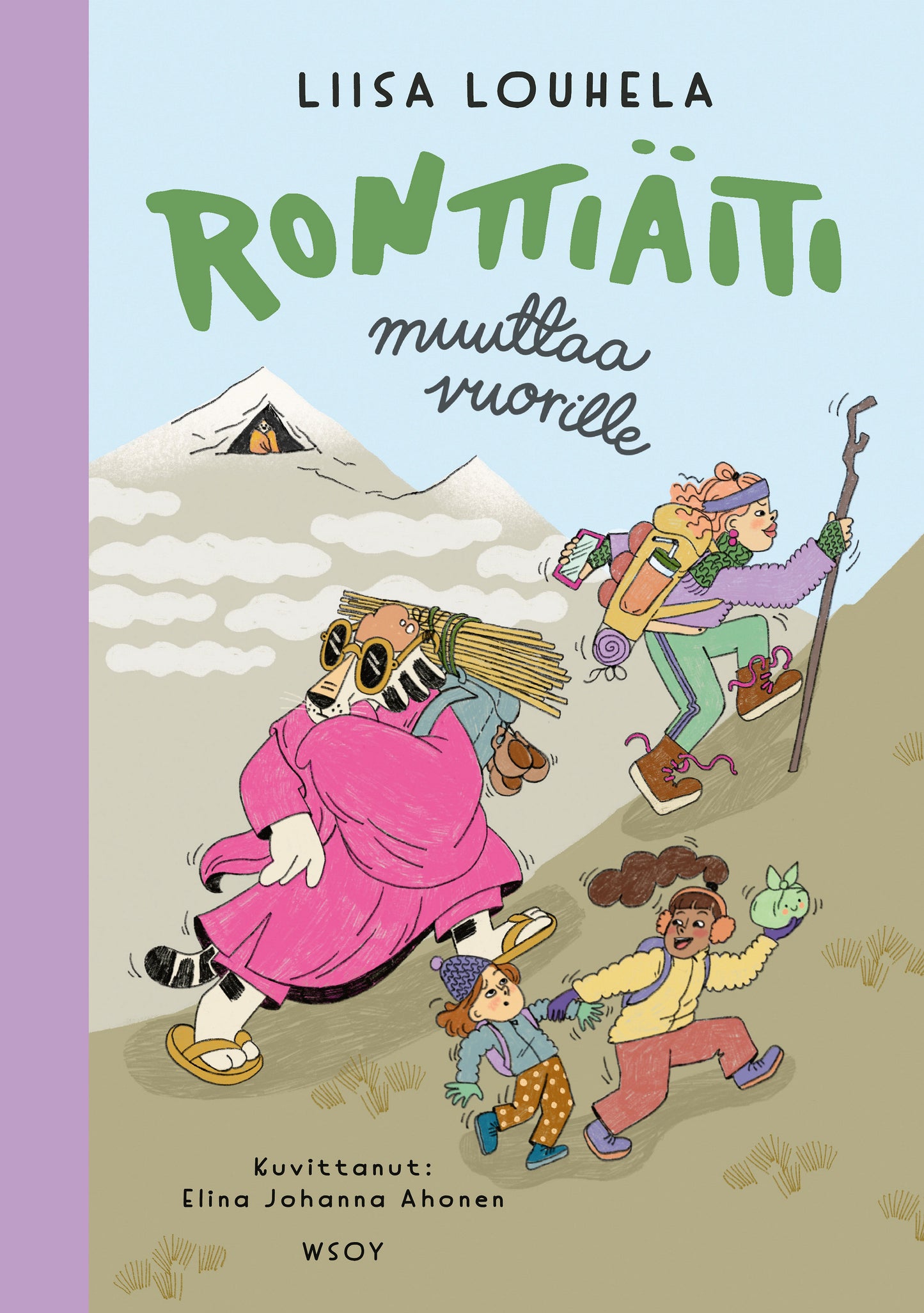 Ronttiäiti muuttaa vuorille – E-bok