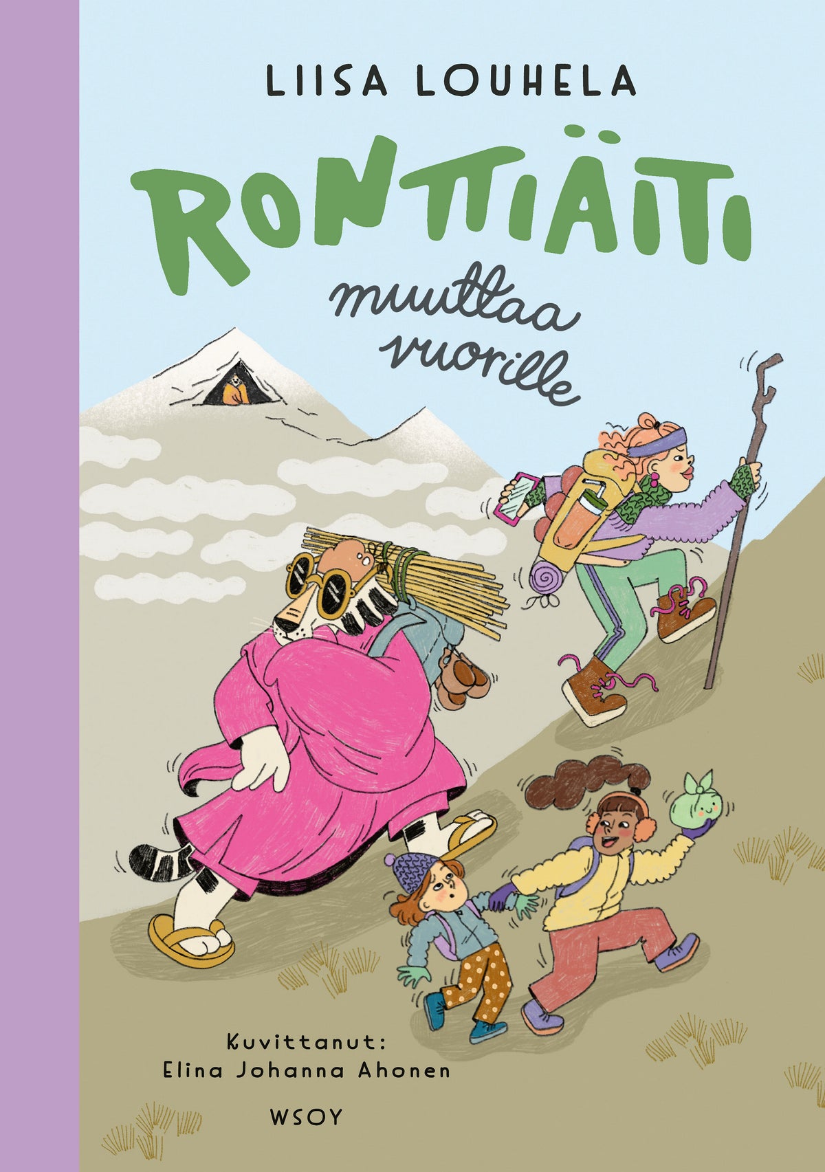 Ronttiäiti muuttaa vuorille – E-bok