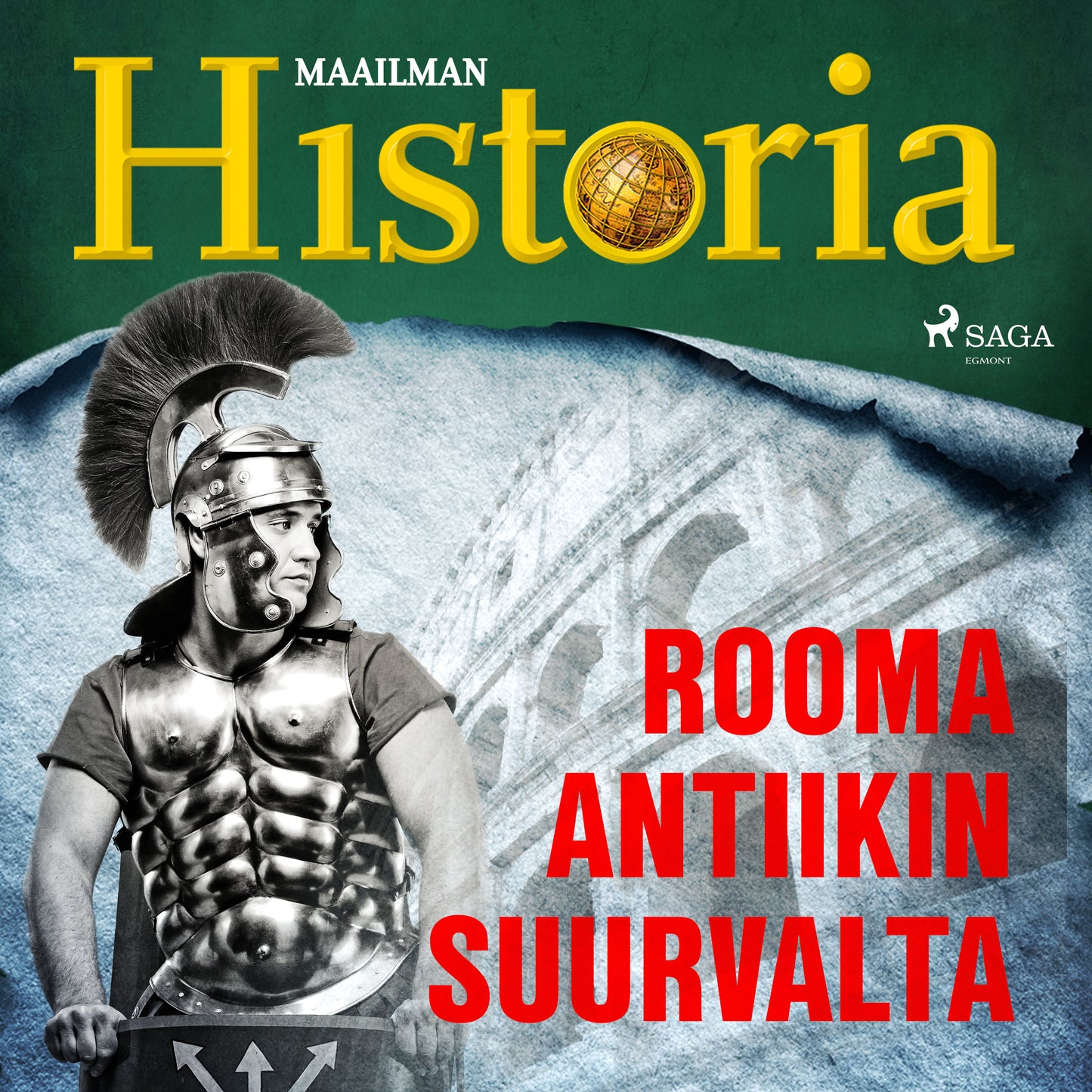 Rooma - Antiikin suurvalta – Ljudbok