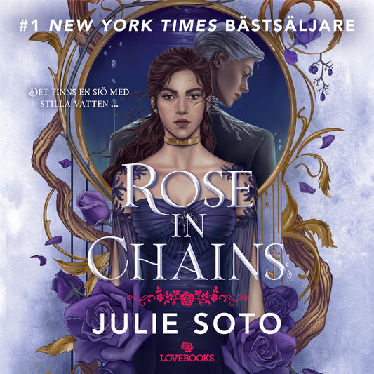 Rose in Chains (svensk utgåva) – Ljudbok