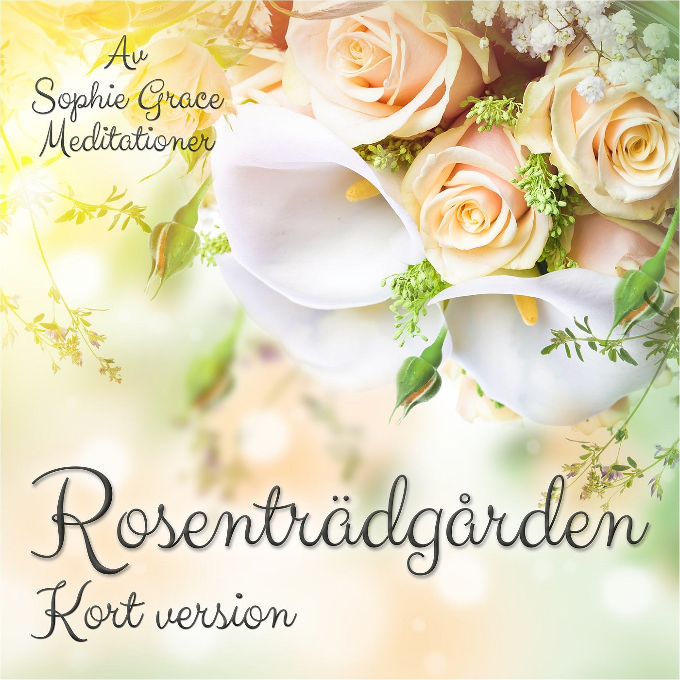 Rosenträdgården. Kort version – Ljudbok