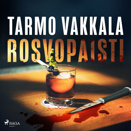 Rosvopaisti – Ljudbok