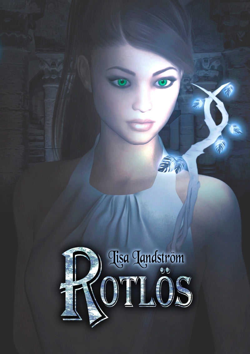 Rotlös – E-bok