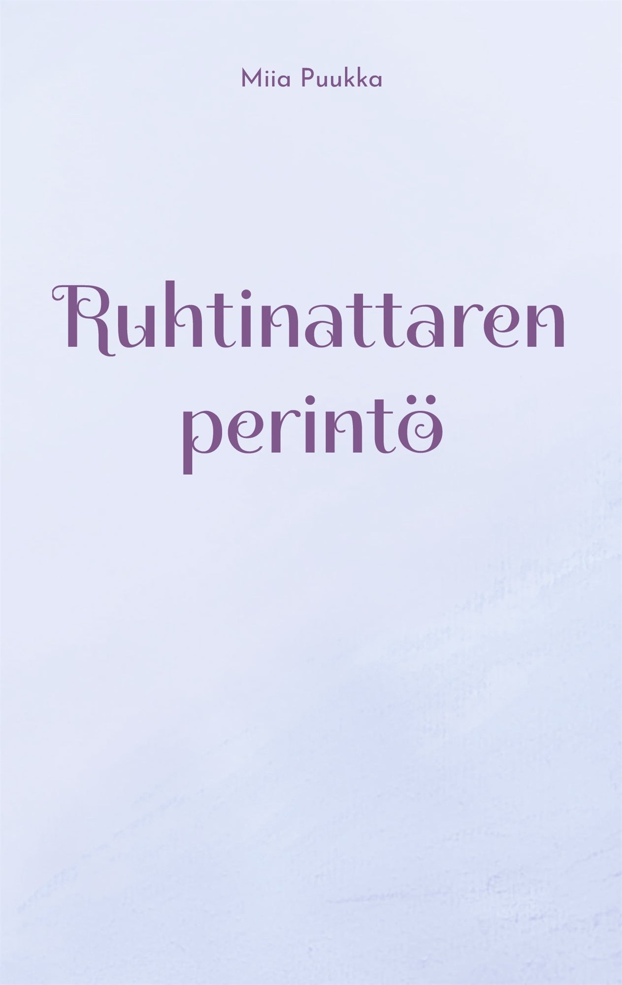 Ruhtinattaren perintö – E-bok