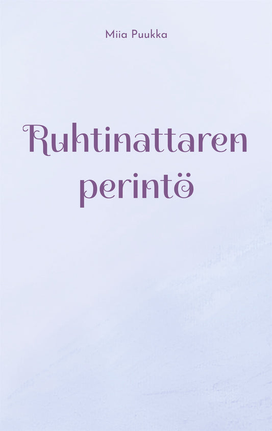 Ruhtinattaren perintö – E-bok