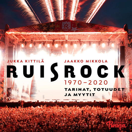 Ruisrock 1970-2020 – Ljudbok