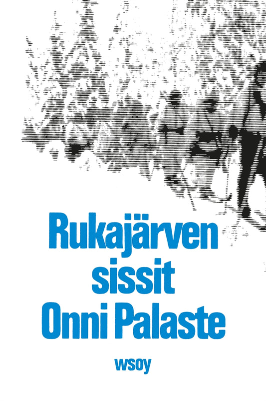 Rukajärven sissit – E-bok