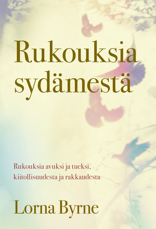 Rukouksia sydämestä – E-bok
