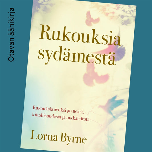 Rukouksia sydämestä – Ljudbok