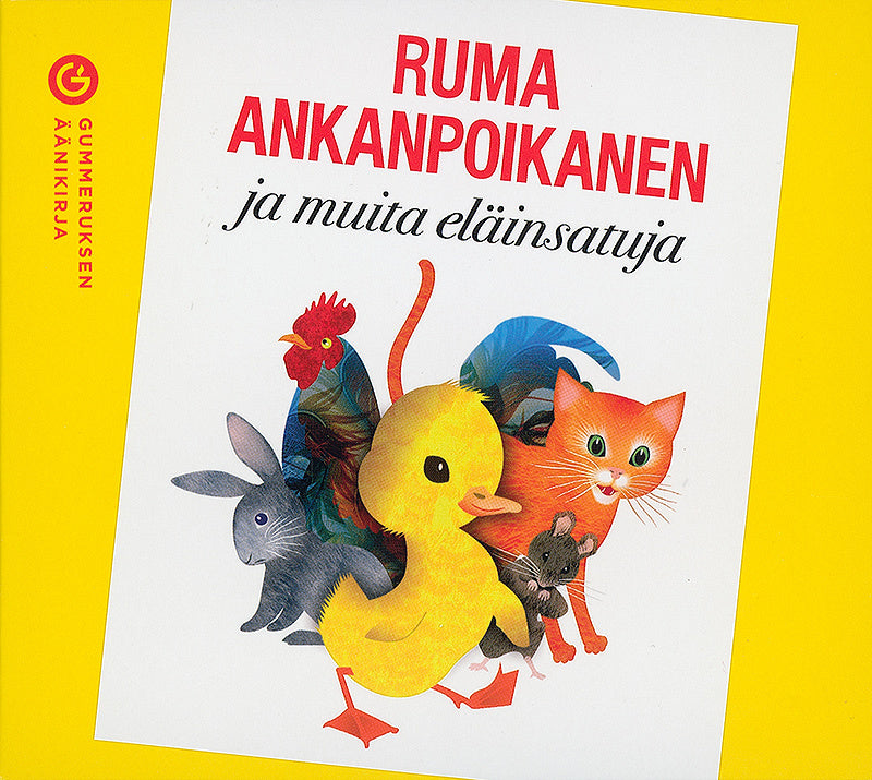 Ruma ankanpoikanen ja muita eläinsatuja – Ljudbok