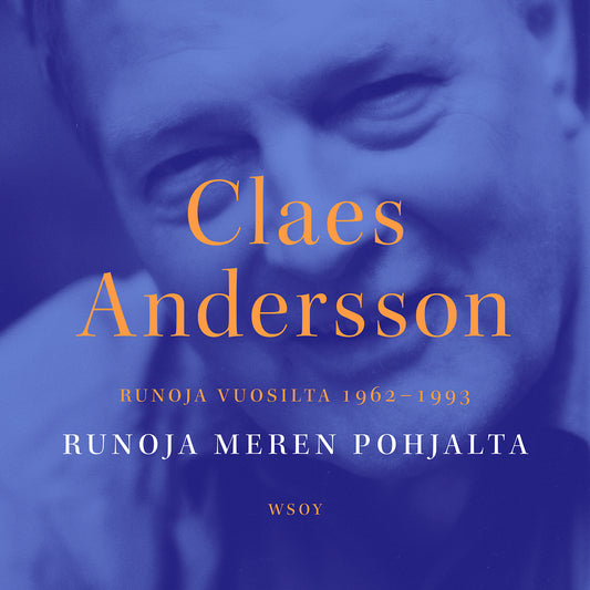 Runoja meren pohjalta. Runoja vuosilta 1962-1993 – Ljudbok