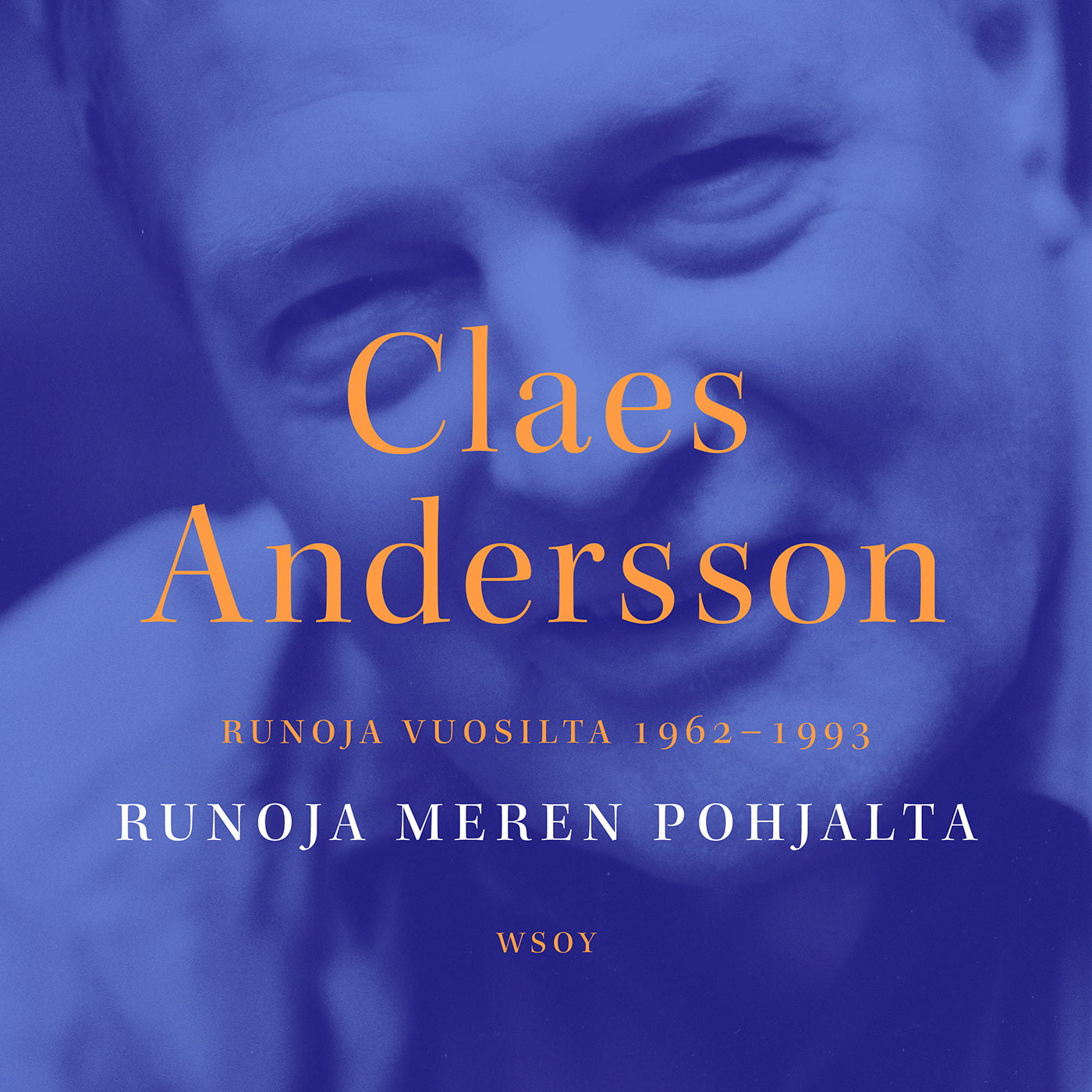 Runoja meren pohjalta. Runoja vuosilta 1962-1993 – Ljudbok