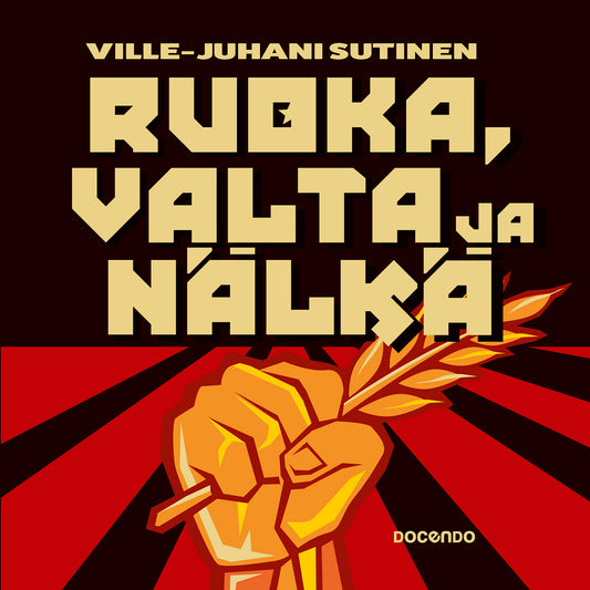 Ruoka, valta ja nälkä 1900-luvun diktatuureissa – Ljudbok