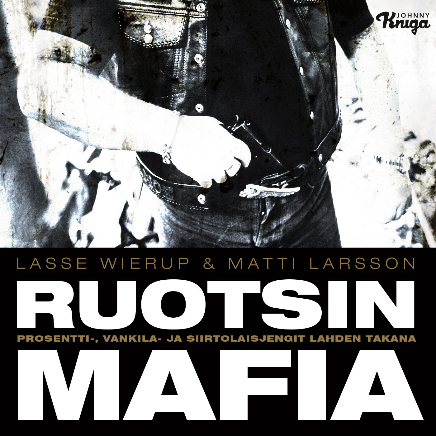 Ruotsin mafia – Ljudbok