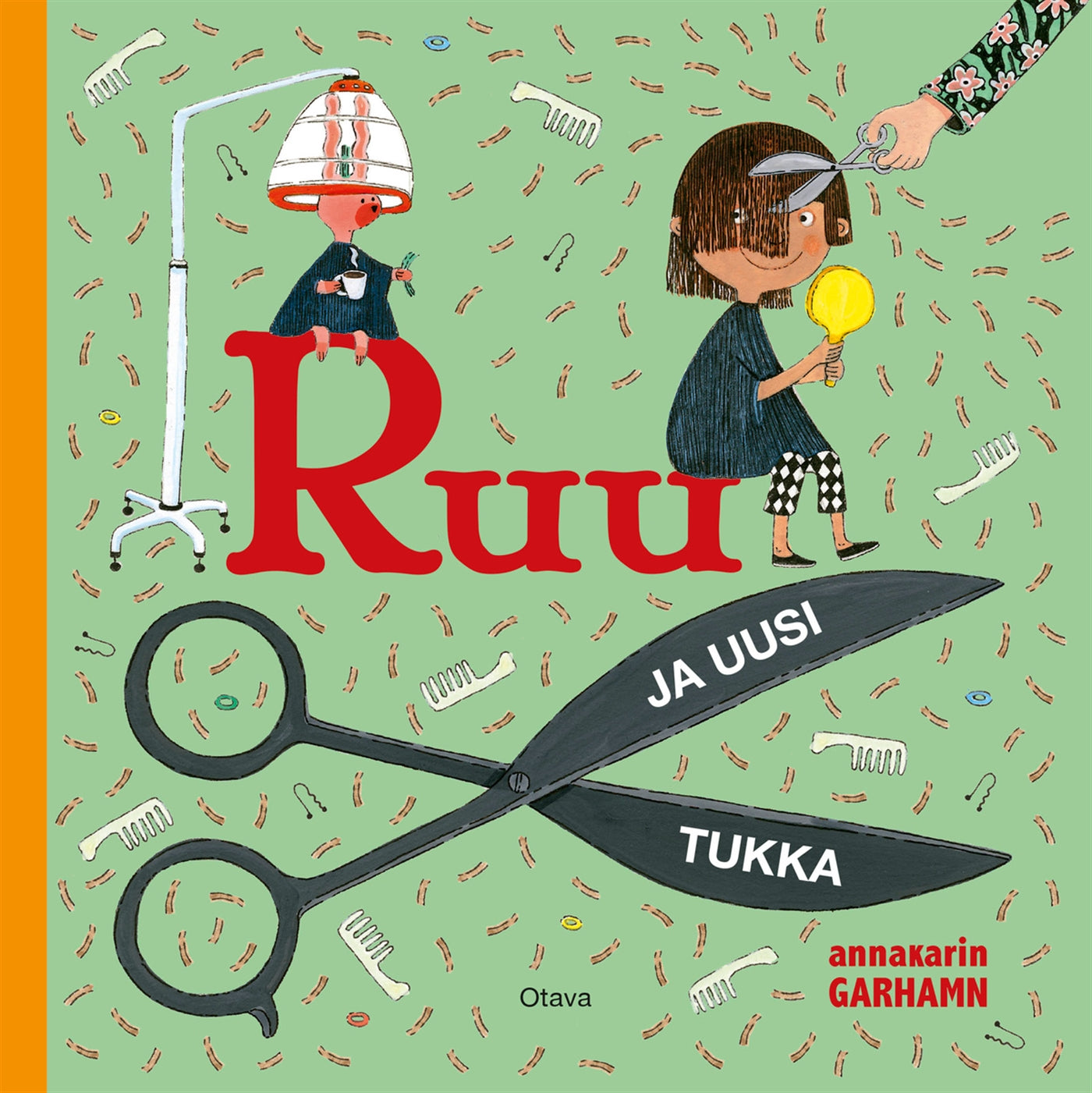 Ruu ja uusi tukka – E-bok