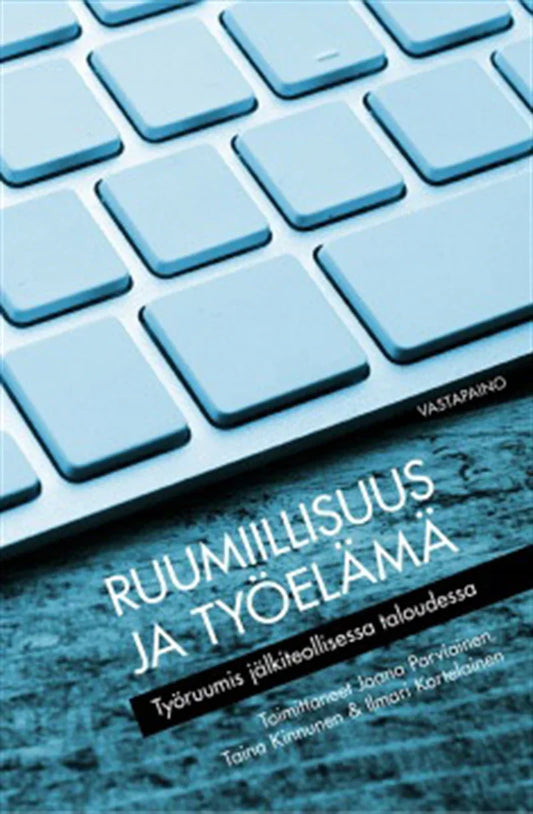 Ruumiillisuus ja työelämä – E-bok