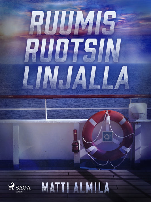 Ruumis Ruotsin linjalla – E-bok