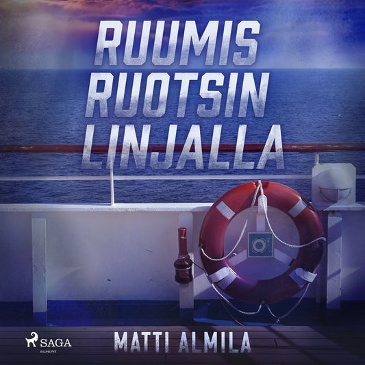 Ruumis Ruotsin linjalla – Ljudbok