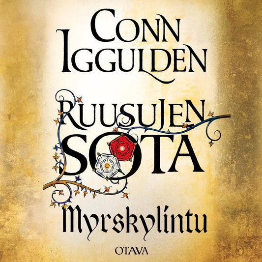 Ruusujen sota I - Myrskylintu – Ljudbok