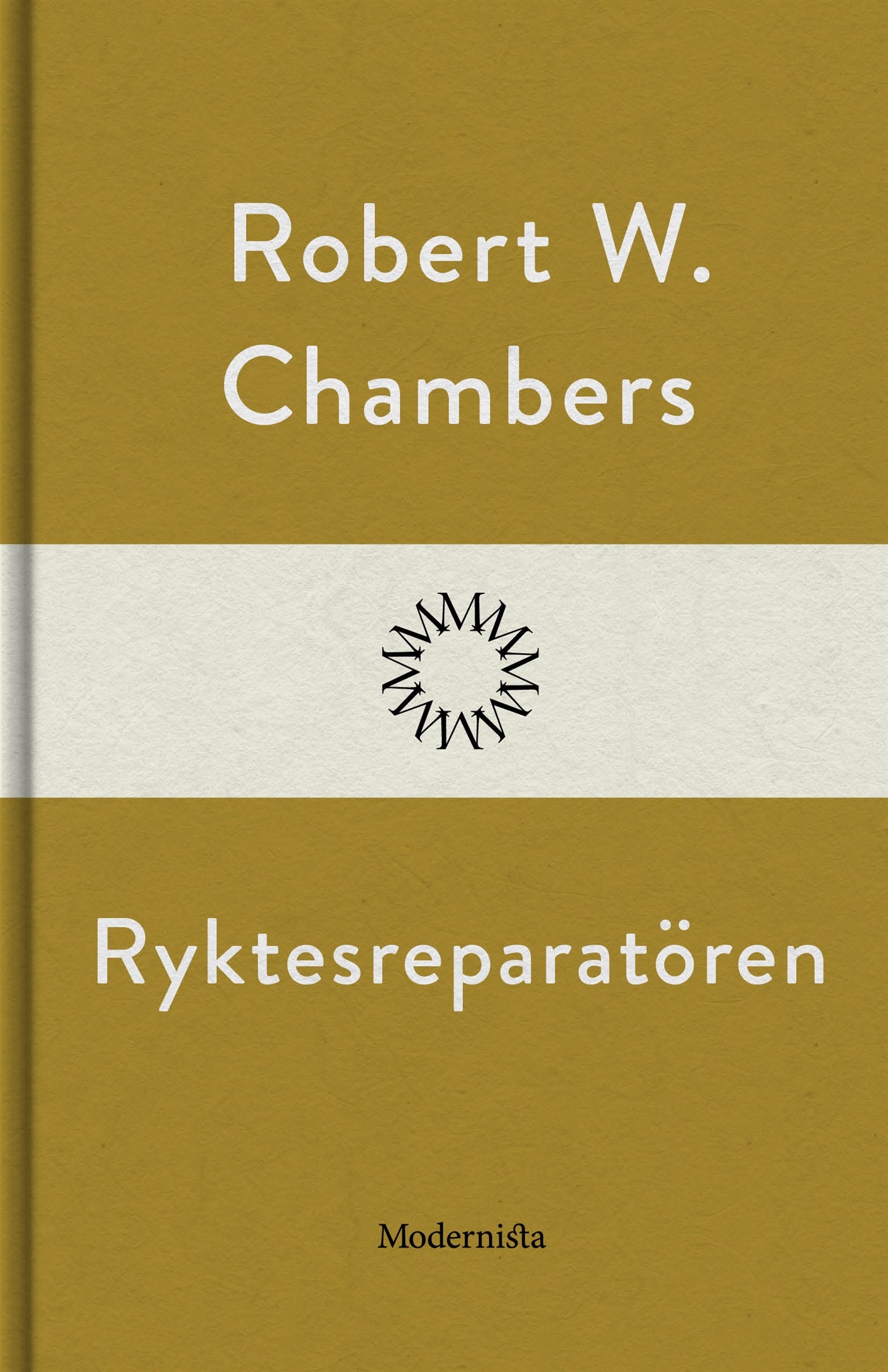 Ryktesreparatören – E-bok