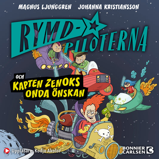 Rymdpiloterna och kapten Zenoks onda önskan – Ljudbok