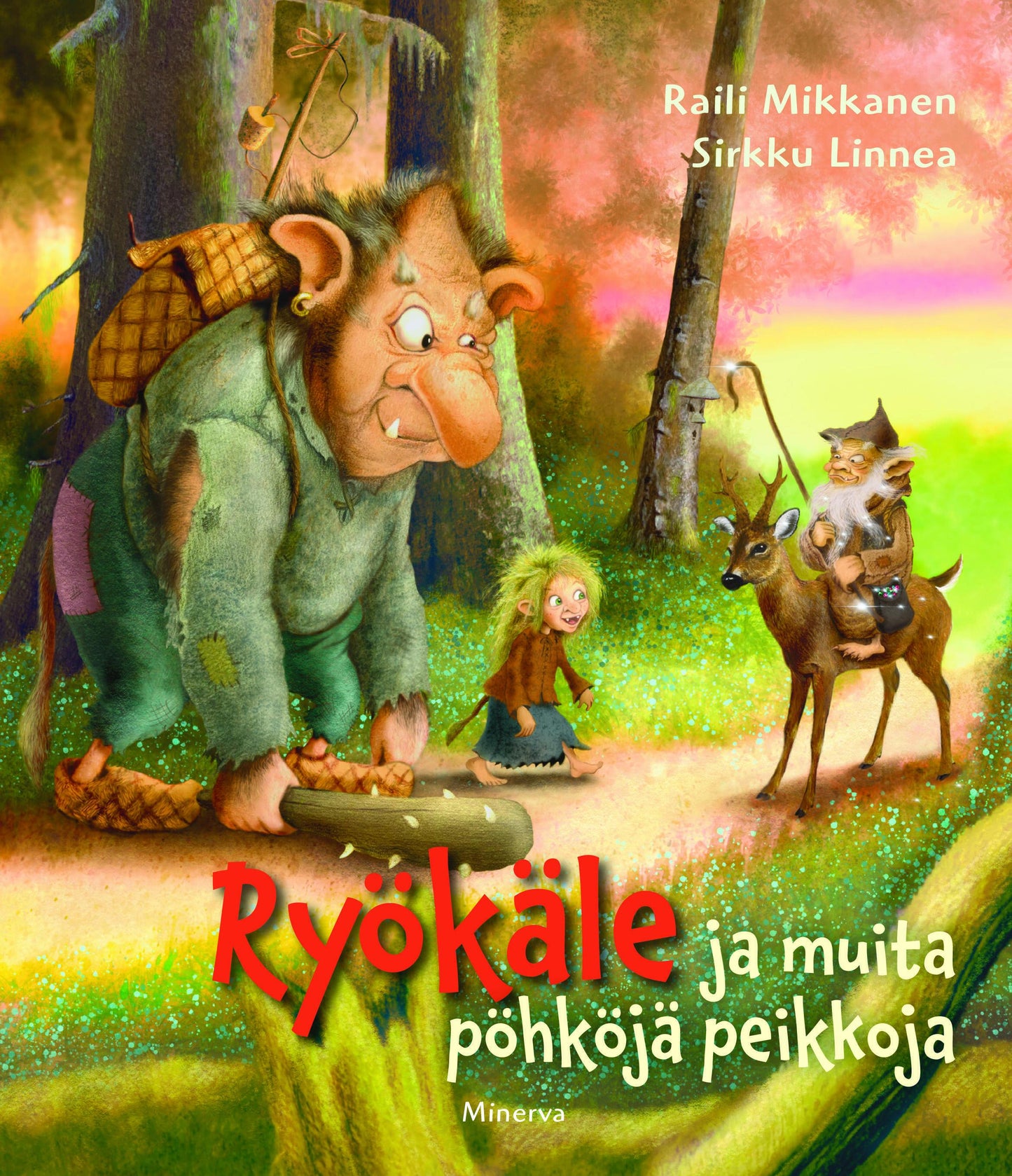Ryökäle ja muita pöhköjä peikkoja – E-bok