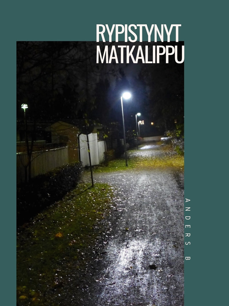 Rypistynyt matkalippu – E-bok
