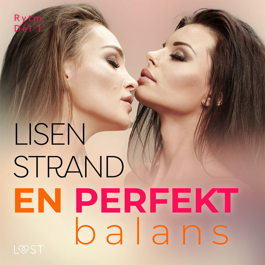 Rytm 1: En perfekt balans - erotisk novell – Ljudbok