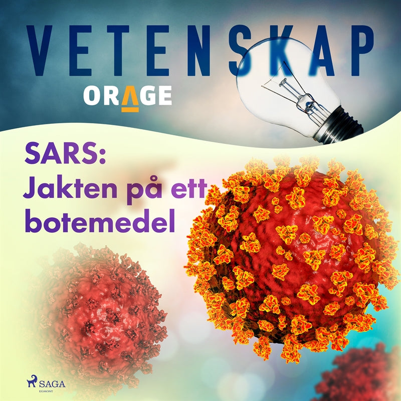 SARS: Jakten på ett botemedel – Ljudbok