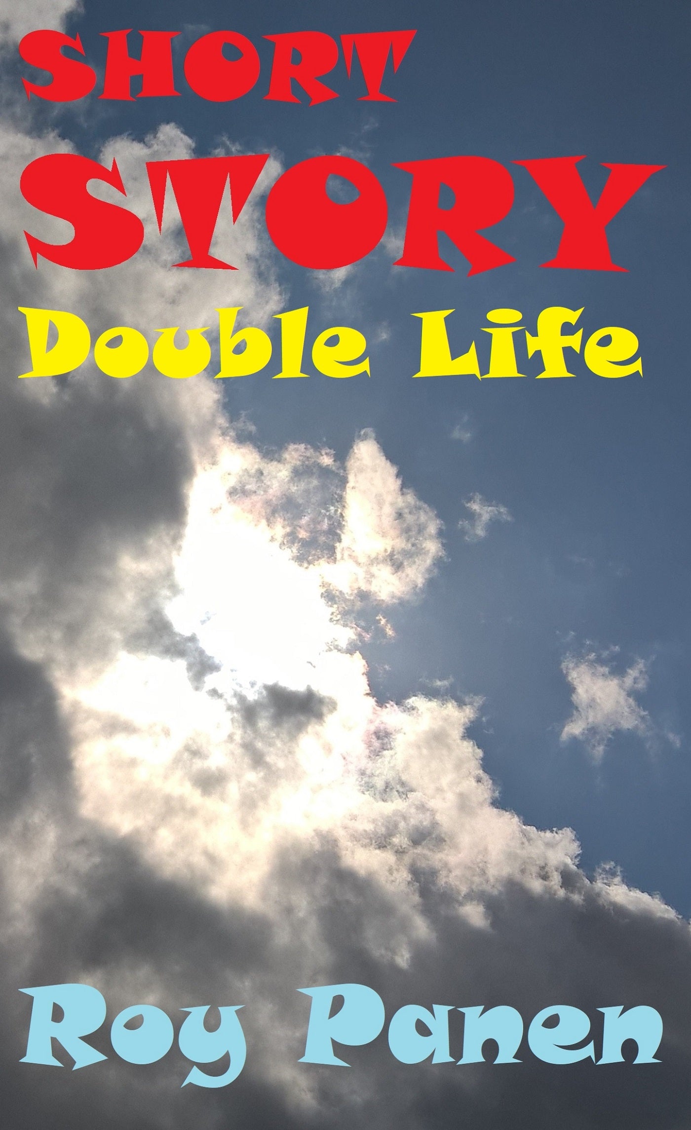 SHORT STORIES LONGING Double Life – E-bok