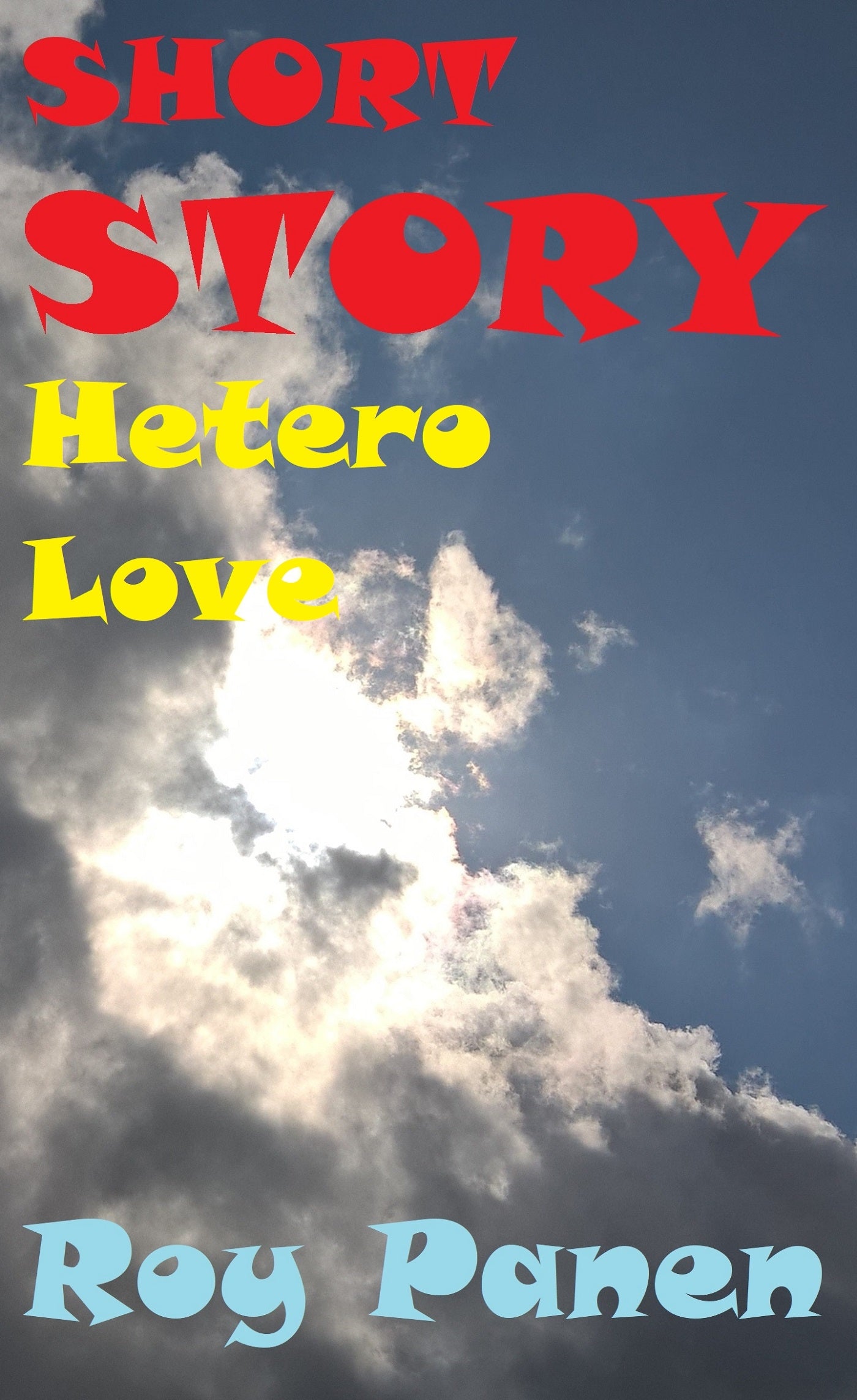 SHORT STORIES LONGING Hetero Love – E-bok