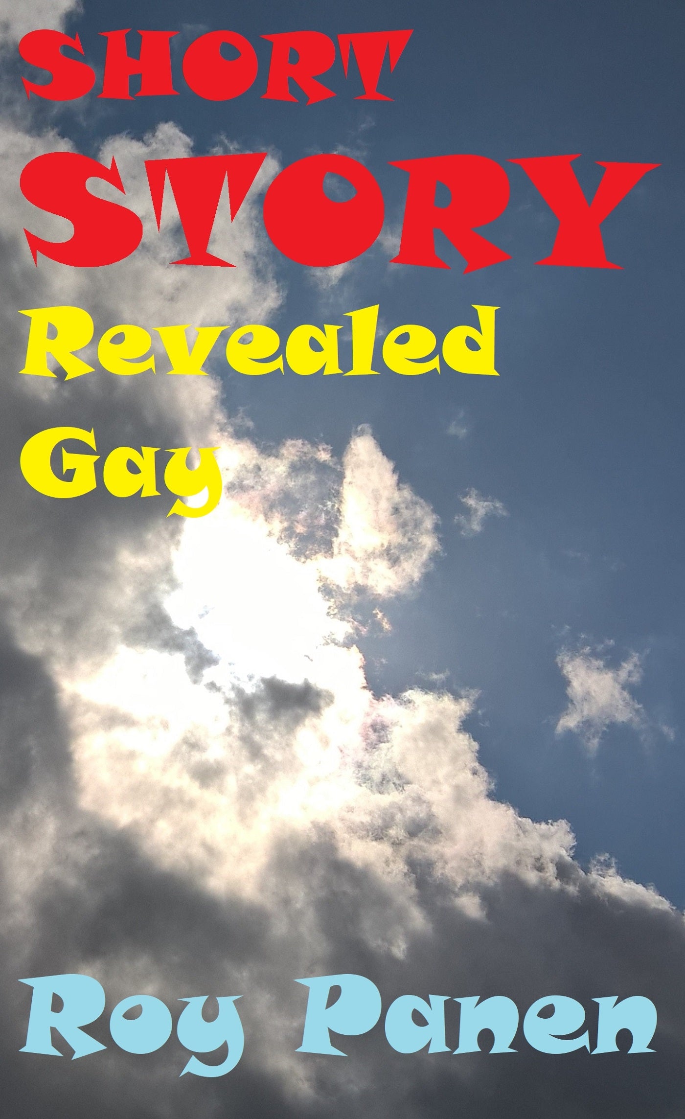 SHORT STORIES LONGING Revealed Gay – E-bok