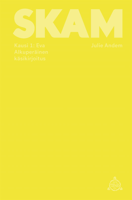 SKAM - Kausi 1: Eva – E-bok