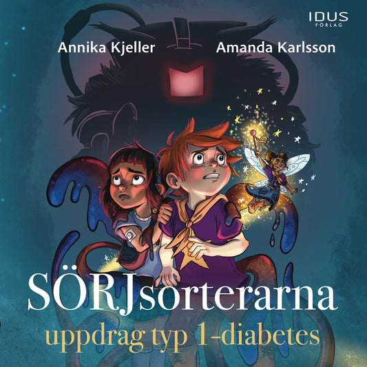 SÖRJsorterarna - uppdrag typ 1-diabetes – Ljudbok