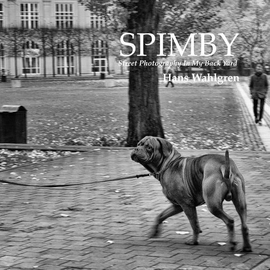 SPIMBY: Street Photography In My Back Yard – E-bok