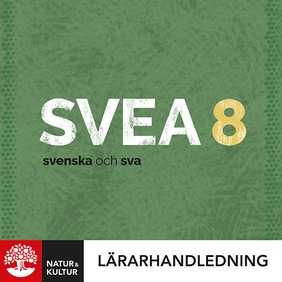SVEA 8 svenska och sva Lärarhandledning Digital