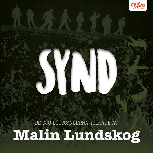 SYND - De sju dödssynderna tolkade av Malin Lundskog – Ljudbok