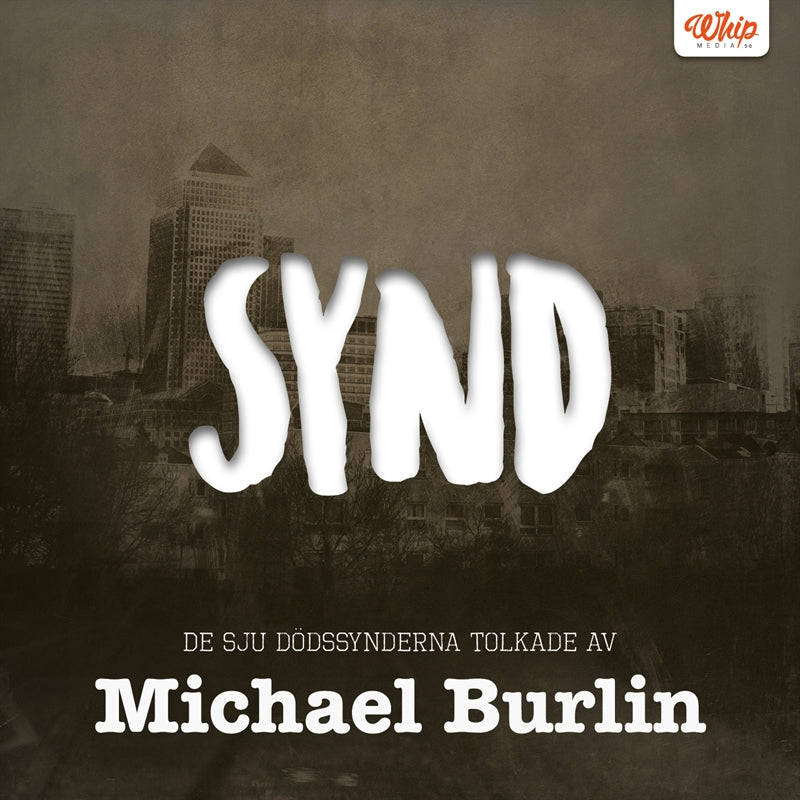 SYND - De sju dödssynderna tolkade av Michael Burlin – Ljudbok