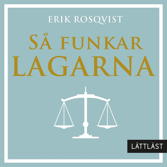 Så funkar lagarna (lättläst) – Ljudbok