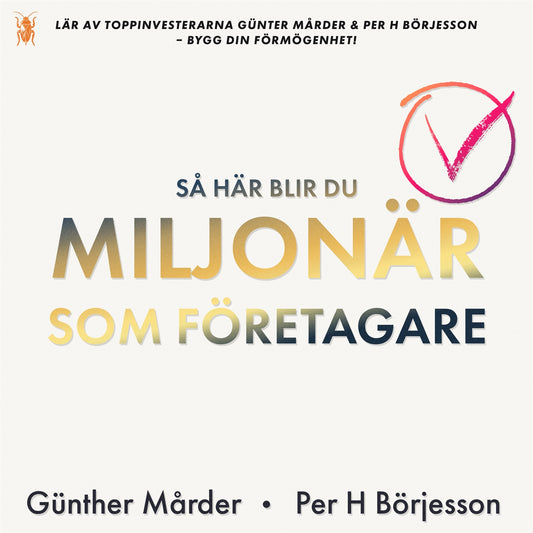 Så här blir du miljonär som företagare – Ljudbok