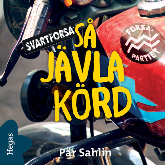 Så jävla körd – Ljudbok