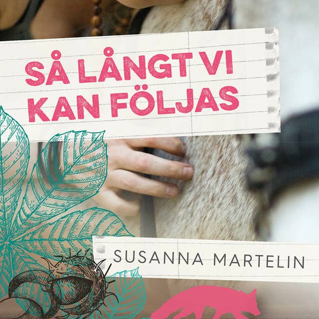 Så långt vi kan följas – Ljudbok