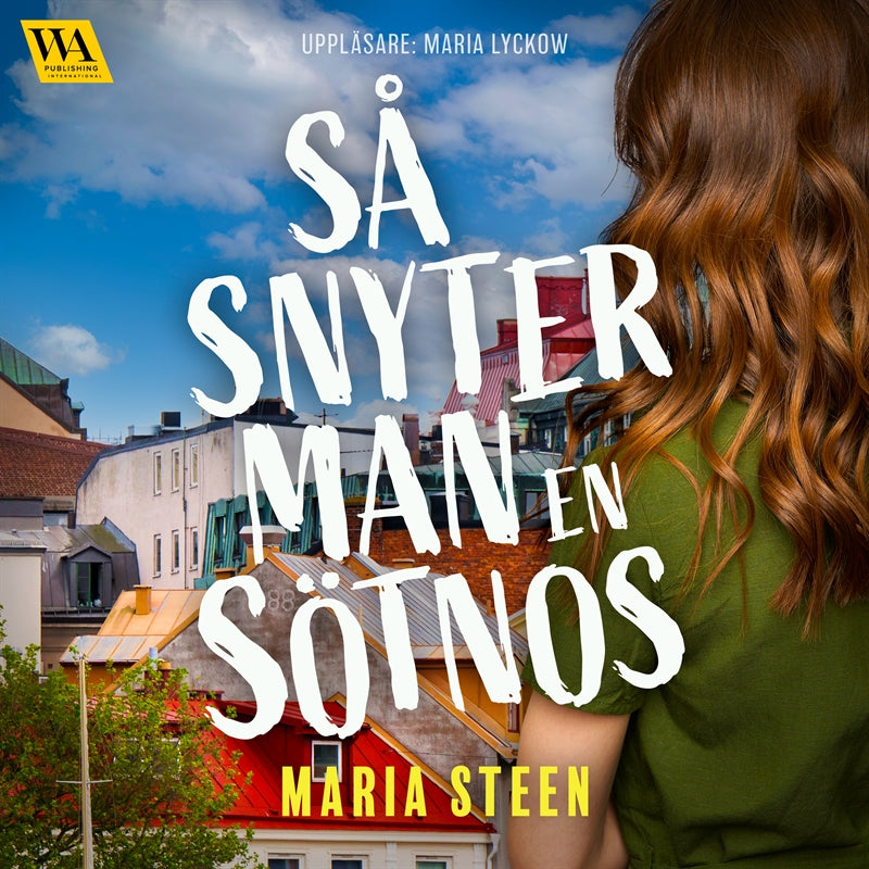 Så snyter man en sötnos – Ljudbok