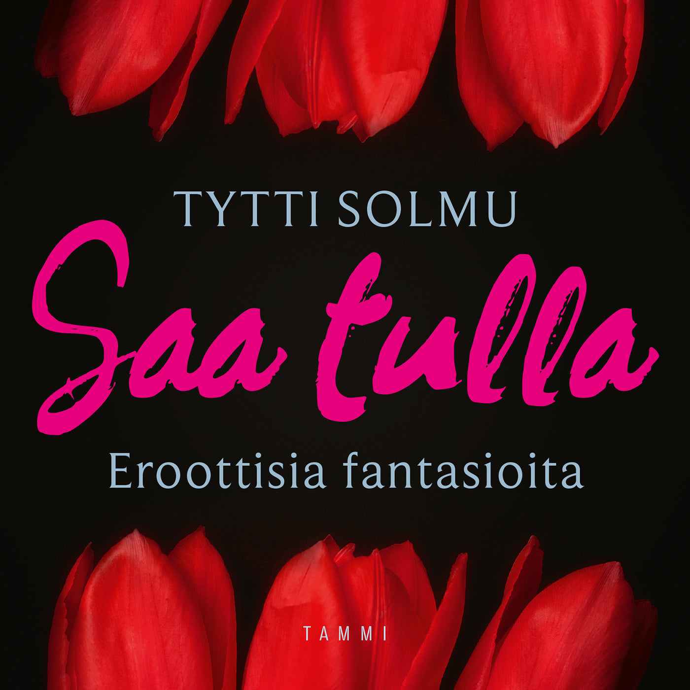 Saa tulla – Ljudbok